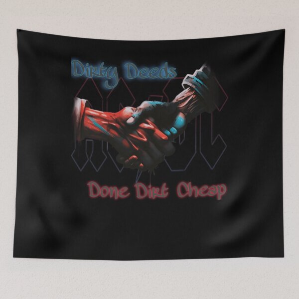 Item preview, Dirty Deeds Done Dirt Cheap designed and sold by MariAdriano.
