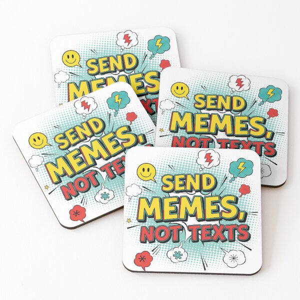 Item preview, Send Memes, Not Texts Funny Quote designed and sold by Aarvya Fashion Club ( A.F.C ).