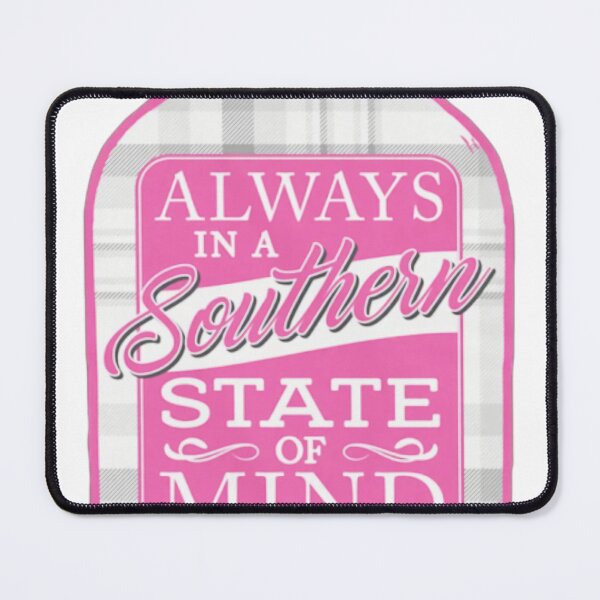 Item preview, Girls 'Round Here Always in a Southern State of Mind designed and sold by IrisLudwig.