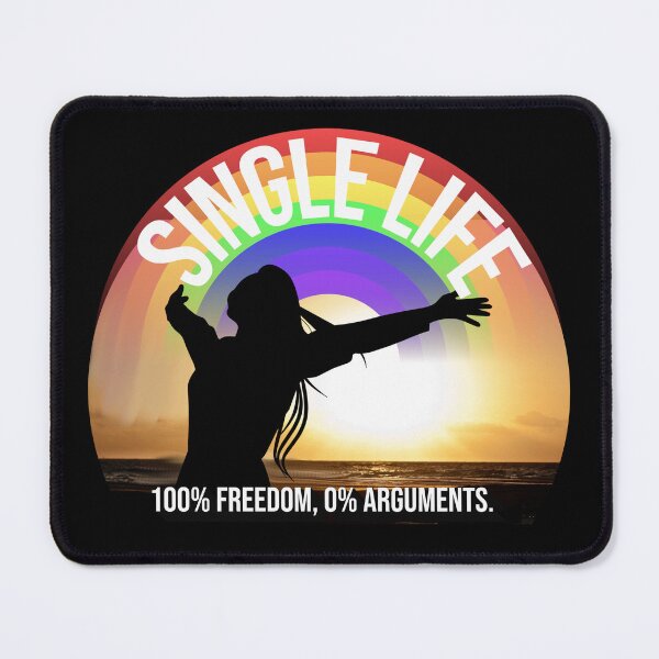 Item preview, Single Life: 100% Freedom, 0% Arguments – Funny Quote Design designed and sold by ArtsyExplorer.