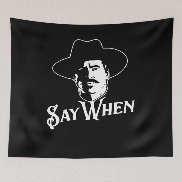Item preview, Say When Tombstone designed and sold by StaceyJimmie.
