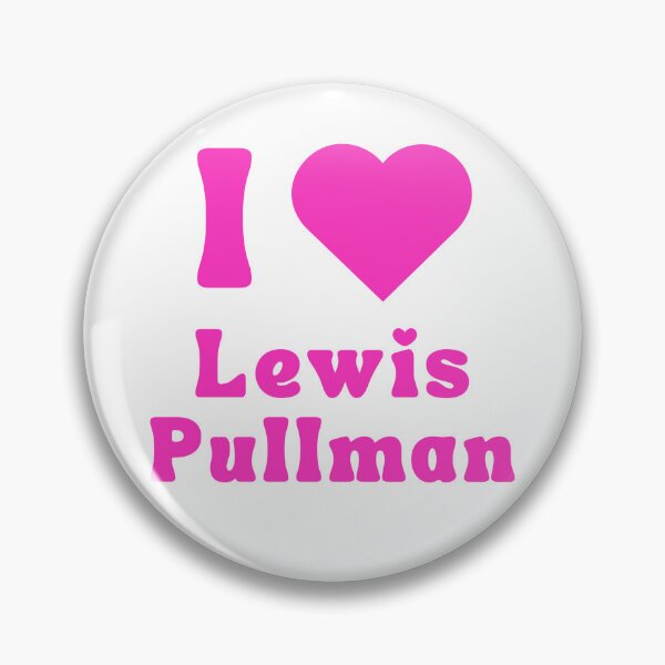 Item preview, I Love Lewis Pullman designed and sold by Gracelyn Cosplays.