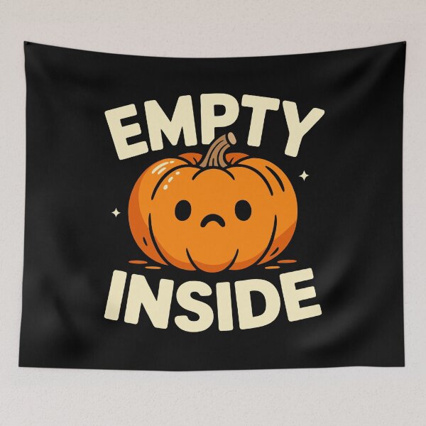 Item preview, Empty Inside Pumpkin Halloween Meme Funny Spooky Design designed and sold by Eh Plus Designs.