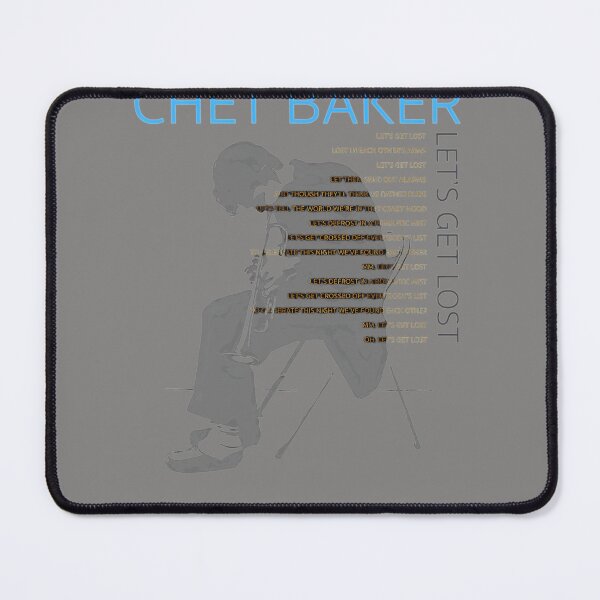 Item preview, CHET--LETS-GET-LOST designed and sold by AlfredPhillips.