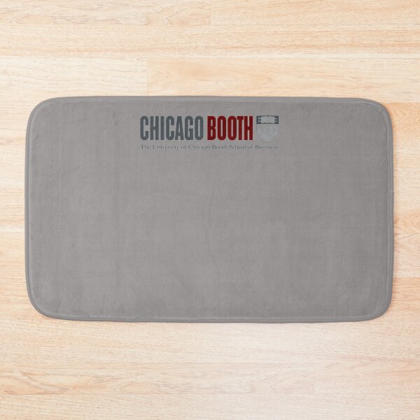Item preview, CHICAGO-BOOTH-BOOTH-SCHOOL-OF-BUSINESS-CHICAGO-U. designed and sold by RobynBrownA.
