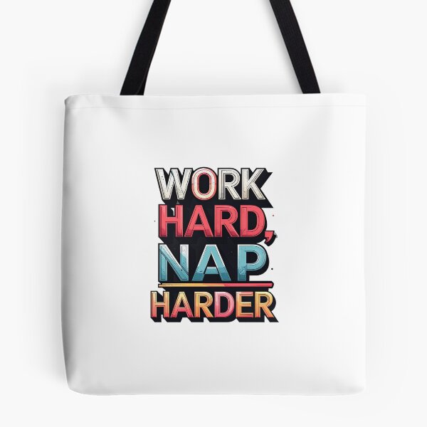Item preview, Work Hard Nap Harder designed and sold by Yuninabil01.