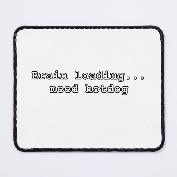 Item preview, Brain loading hotdog food minimalist funny love prank weird foodie lover designed and sold by CheeseBlueprint.
