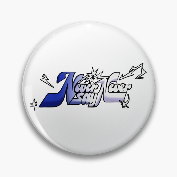 Item preview, Never Say Never by Zerobaseone designed and sold by ArtRaftPro.