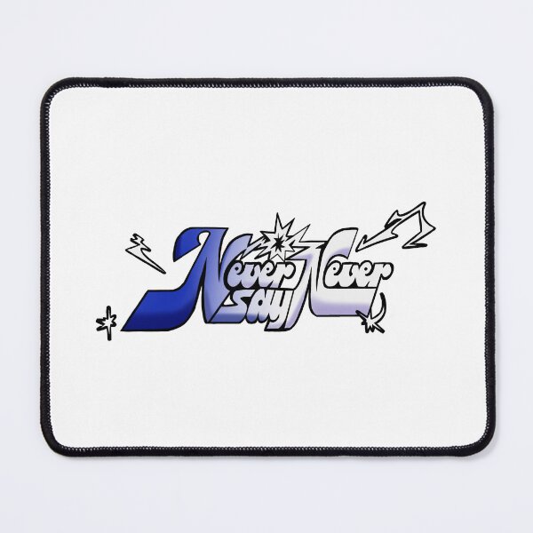 Item preview, Never Say Never by Zerobaseone designed and sold by ArtRaftPro.