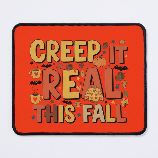 Item preview, Funny Design, "Creep It Real This Fall" Holidays Thanksgiving Halloween designed and sold by StyleGuru.