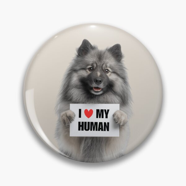 Item preview, Cute Keeshond dog with Signboard I love my Human  designed and sold by LazyOwlStore.
