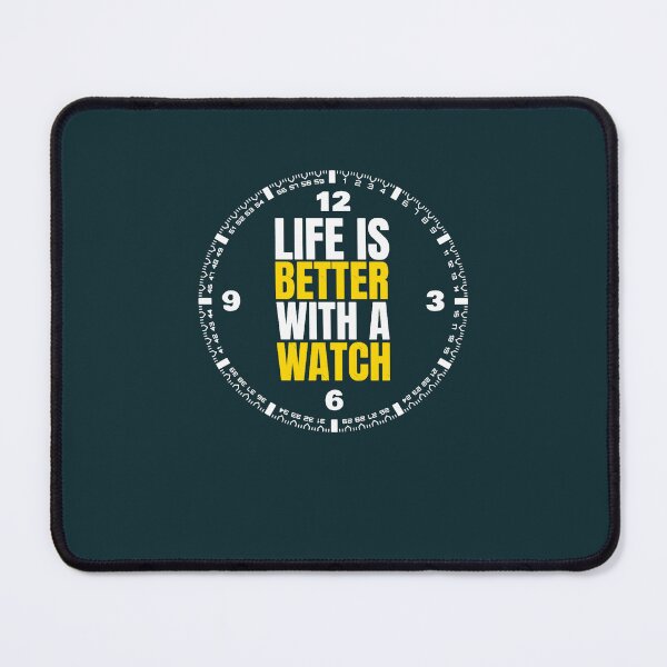 Item preview, Life Is Better With A Watch Watches.png designed and sold by Ngoanlin.