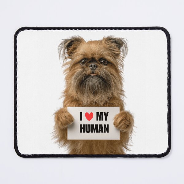 Item preview, Cute Brussels Griffon dog with Signboard I love my Human  designed and sold by LazyOwlStore.
