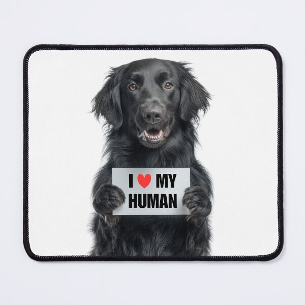 Item preview, Cute Flat-Coated Retriever dog with Signboard I love my Human designed and sold by LazyOwlStore.