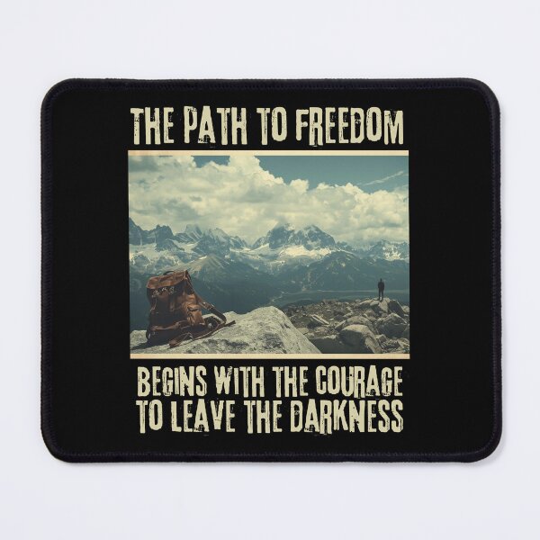 Item preview, The path to freedom begins width the courage to leave the darkness designed and sold by ZoriaFlow.