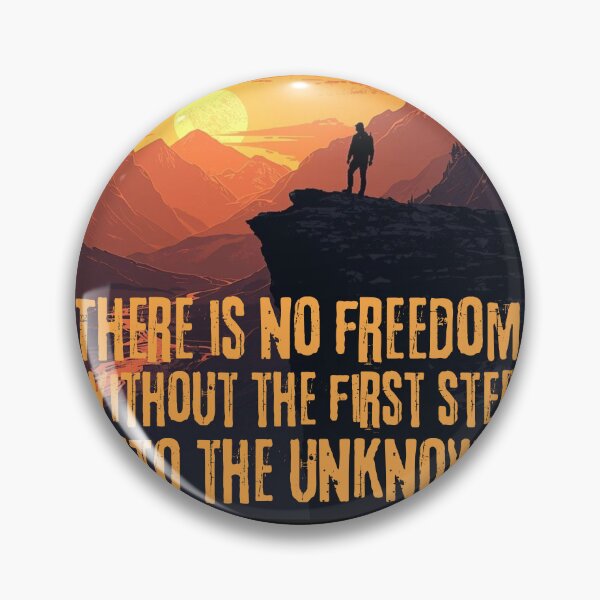 Item preview, There is no freedom without the first step into the unknown designed and sold by ZoriaFlow.