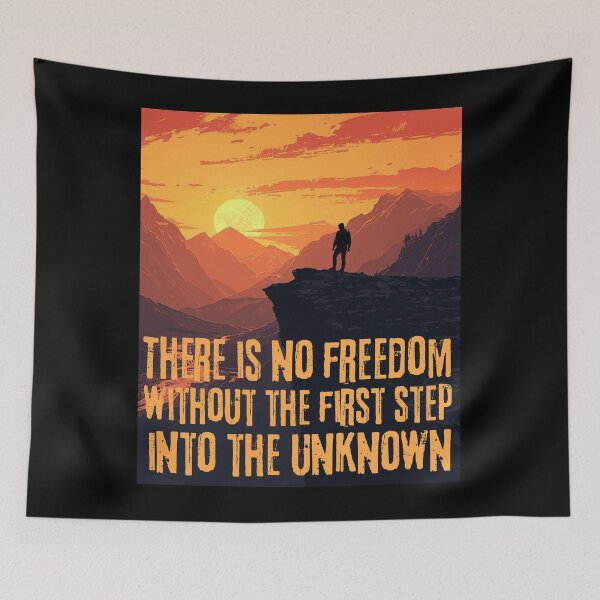 Item preview, There is no freedom without the first step into the unknown designed and sold by ZoriaFlow.