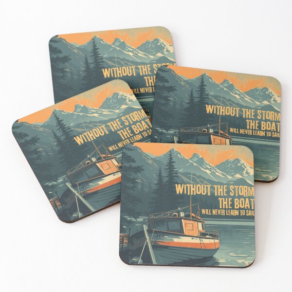 Item preview, Without the storm the boat will never learn to sail designed and sold by ZoriaFlow.