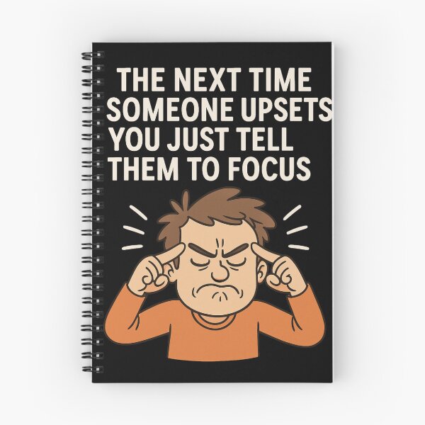 Item preview, Tell Them to Focus Funny Sarcastic Quote designed and sold by SlomianyPisarz.