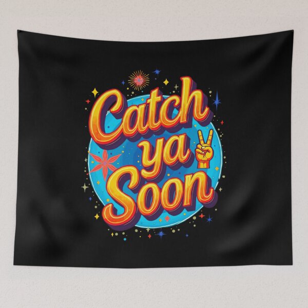 Item preview, Catch Ya Soon Peace Sign Colorful Typography designed and sold by Lulunza.