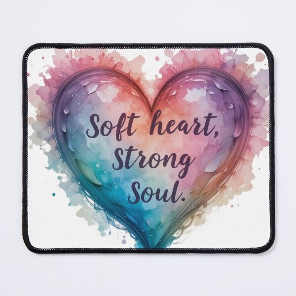Item preview, Soft Heart Strong Soul Artwork designed and sold by InezPhotography.