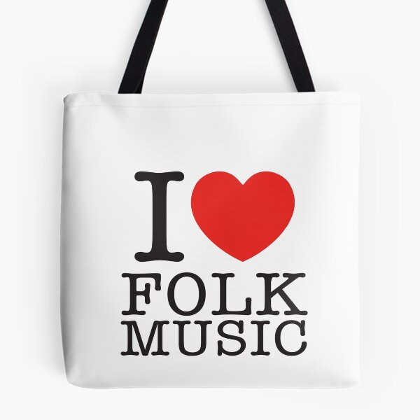 Item preview, I Love Folk Music designed and sold by shitpostee.