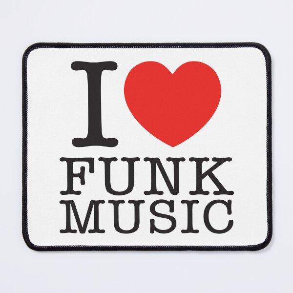 Item preview, I Love Funk Music designed and sold by shitpostee.