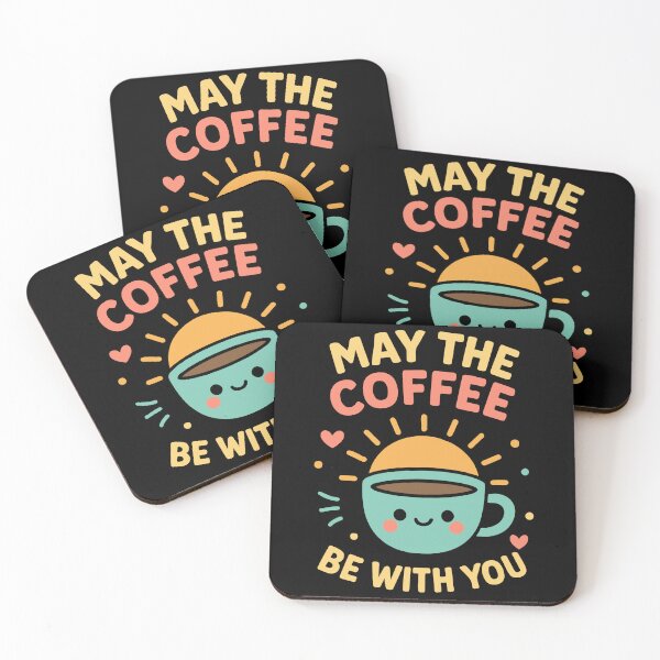 Item preview, May The Coffee Be With You Cute Coffee Design designed and sold by LuminOrb.