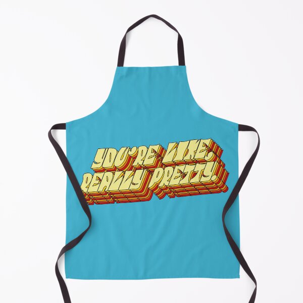 Item preview, But you're, like, really pretty. designed and sold by mensijazavcevic.