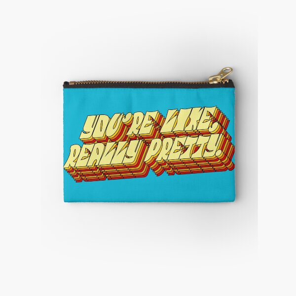 Item preview, But you're, like, really pretty. designed and sold by mensijazavcevic.