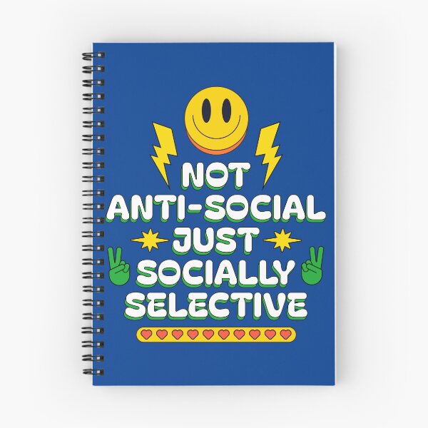 Item preview, Not Anti-Social, Just Socially Selective designed and sold by Millusti.