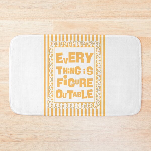 Item preview, Everything is figureoutable - Yellow designed and sold by Dondonmart.