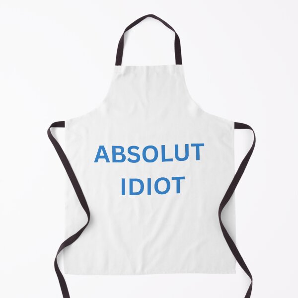 Item preview, Absolut idiot designed and sold by blackstarred.