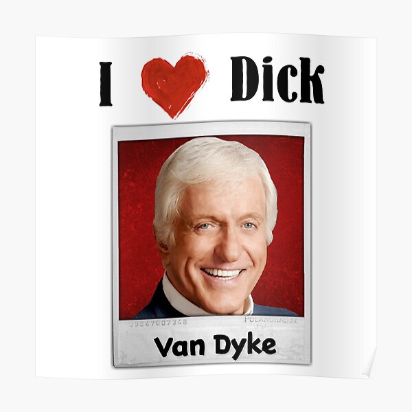 J'adore Dick ... Van Dyke Poster