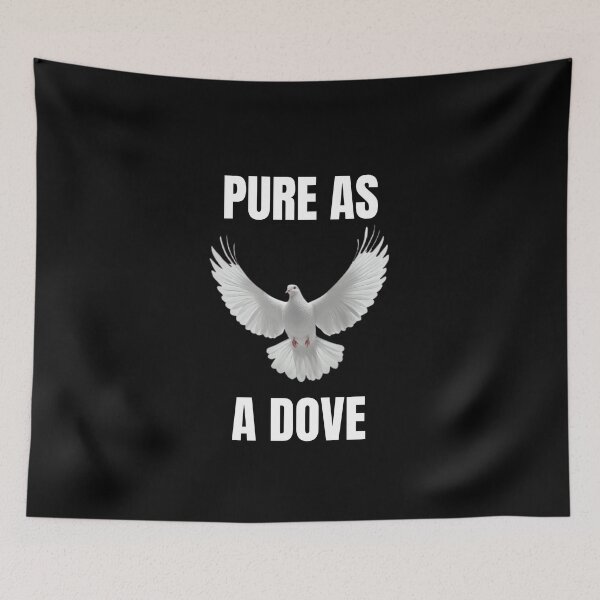 Item preview, Pure as a Dove – Peace and Purity Design designed and sold by Uceepeace.