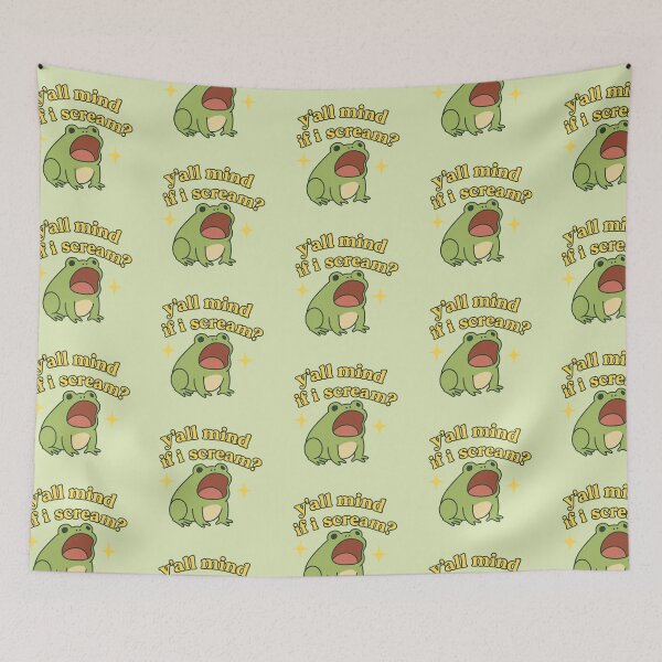 Item preview, Y’all Mind If I Scream? – Funny Frog Meme Design designed and sold by wwshd.