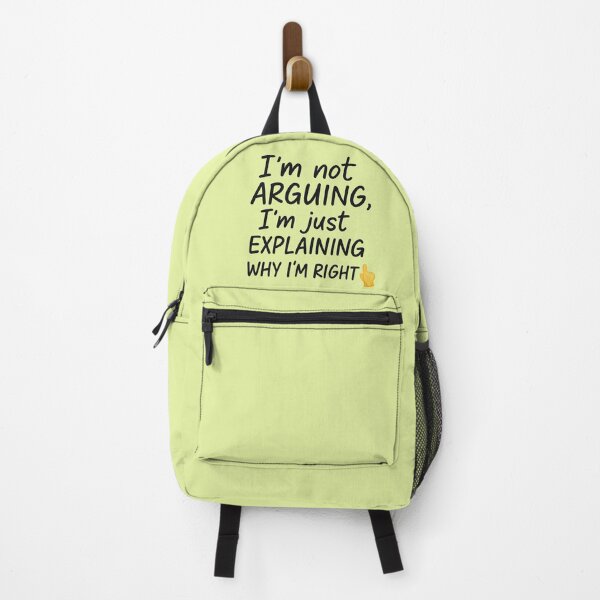 Item preview, I'm not Arguing, I'm just Explaining-Why I'm Right designed and sold by Rihangshu.