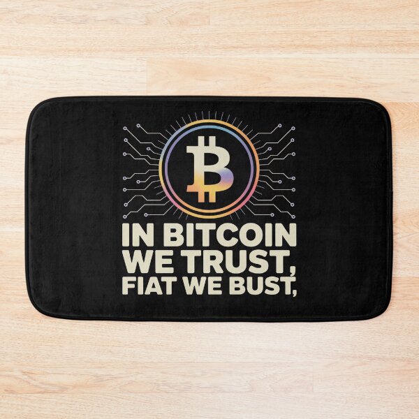 Item preview, In Bitcoin we trust, bitcoin to the moon, bitcoin crypto designed and sold by NoetherSym.