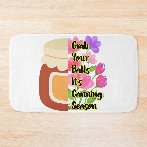 Item preview, Grab Your Balls It’s Canning Season – Retro Kitchen Humor Design designed and sold by Lunaria Arts.