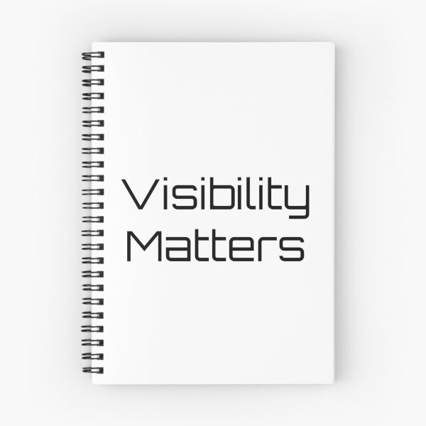 Item preview, Visibility Matters designed and sold by Ninjacatoff.