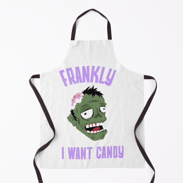 Item preview, Frankly, I Want Candy — Frankenstein Halloween designed and sold by Hintotees.