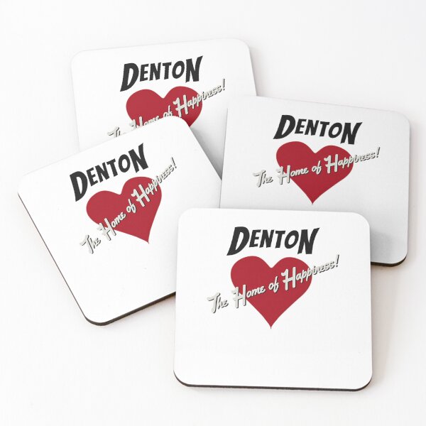 Item preview, Denton - The Home Of Happiness designed and sold by SPRINGERSCHN.