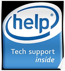 Funny Intel Parody Logo Computer Tech Support Poster