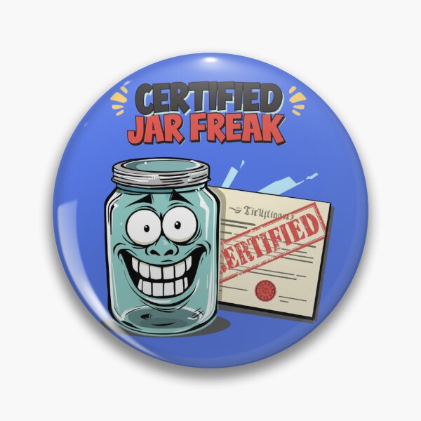 Item preview, Certified Jar Freak - Grab Your Balls It’s Canning Season designed and sold by jelonkaa.