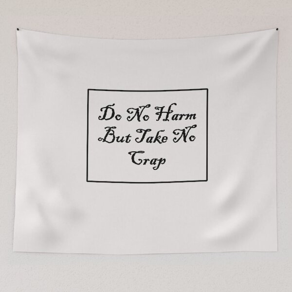 Item preview, Do No Harm But Take No Crap designed and sold by Pawsome Quotes.