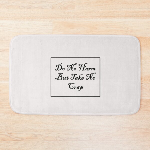Item preview, Do No Harm But Take No Crap designed and sold by Pawsome Quotes.