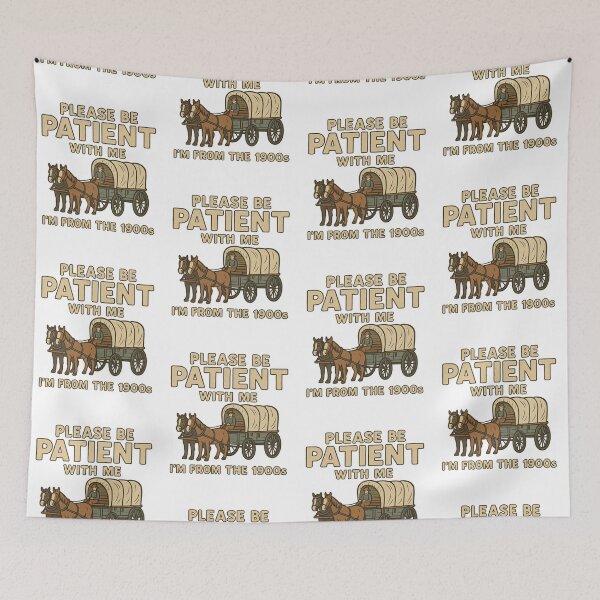 Item preview, Please Be Patient With Me I'm From The 1900s Funny Retro Western Graphic designed and sold by LuxeGraphix.
