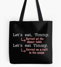 Funny Punctuation Grammar Humor | Dark Version Tote Bag