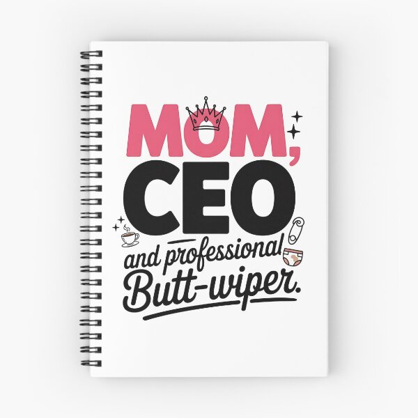 Item preview, Mom CEO and Professional Butt-wiper designed and sold by patternprint1.