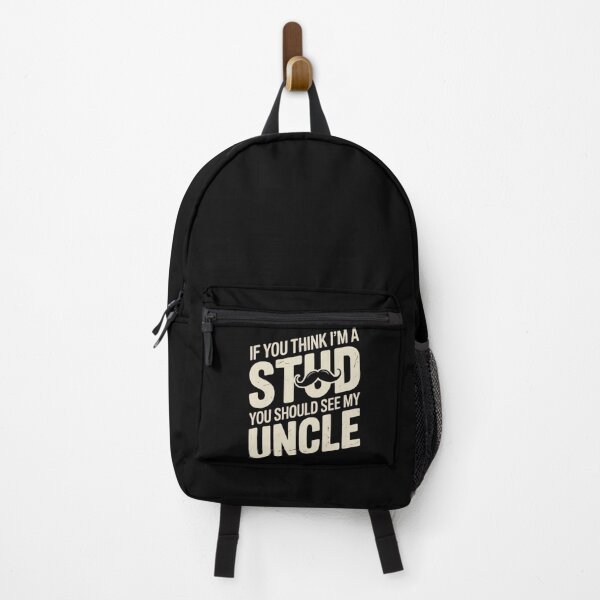 Item preview, If You Think Im A Stud You Should See My Uncle designed and sold by EmsiPrintVault.